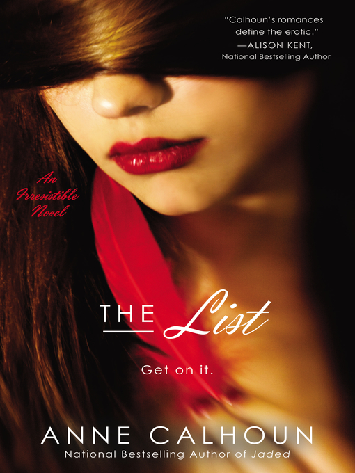 Title details for The List by Anne Calhoun - Available